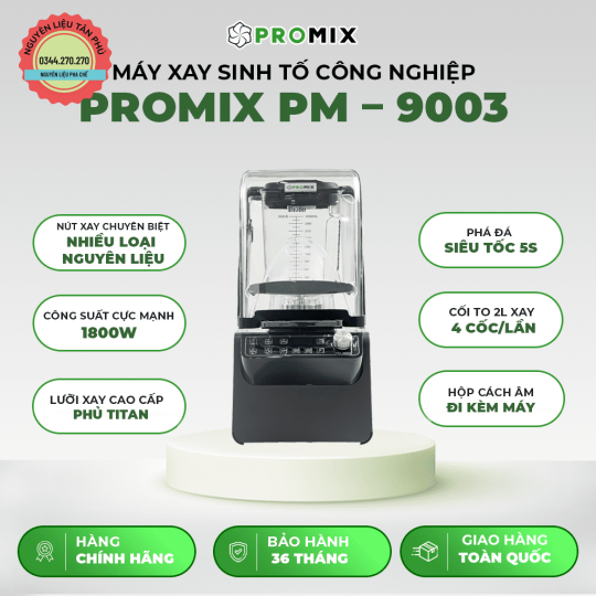 Máy Xay Công Nghiệp Promix 9003